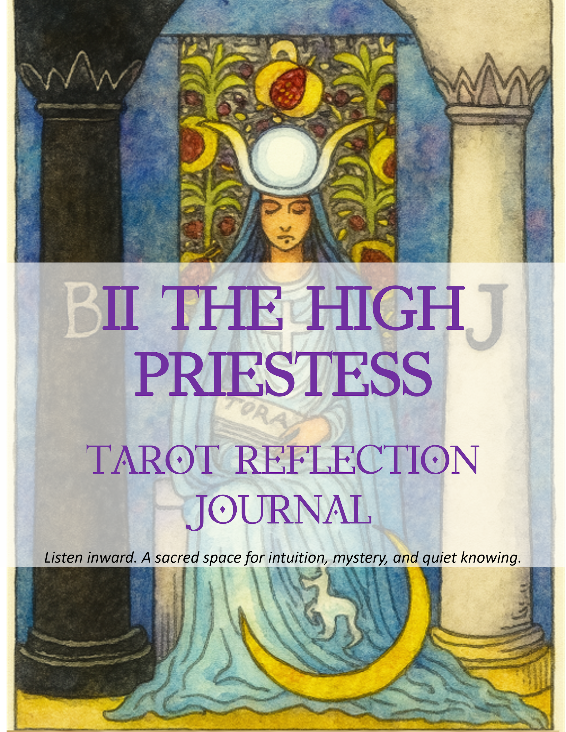 The High Priestess – Tarot Reflection Journal