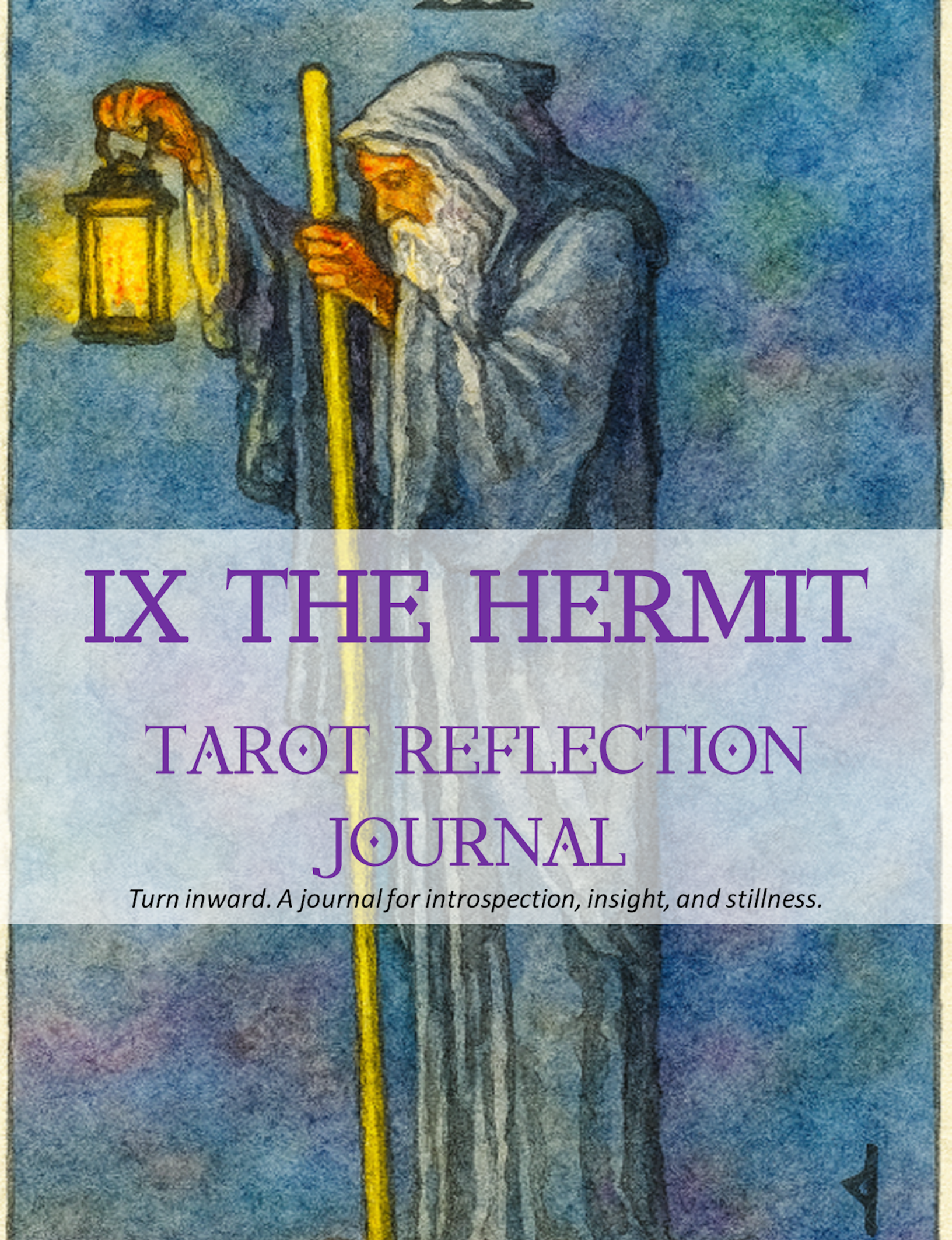 The Hermit – Tarot Reflection Journal