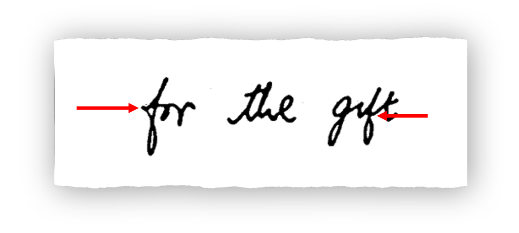 Handwritten phrase 'for the gift' with red arrows pointing to specific letter formations, illustrating handwriting traits.